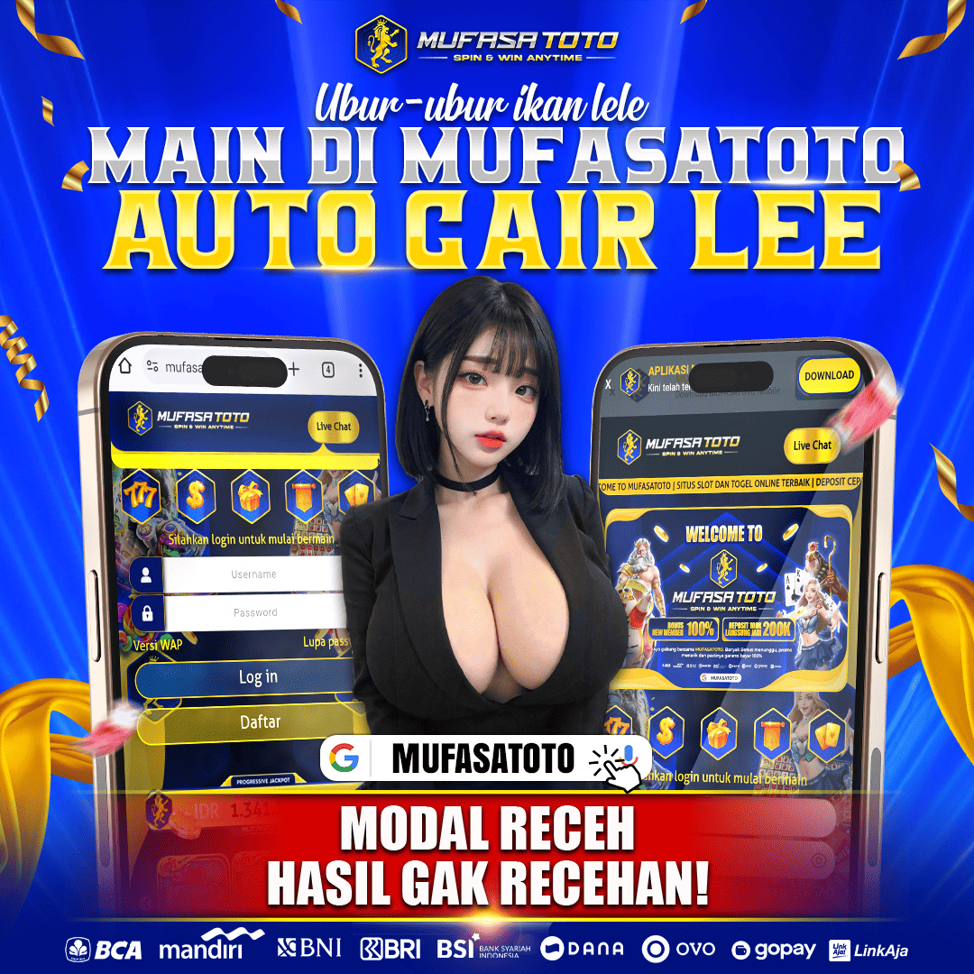 Mufasatoto: Pilihan Terbaik untuk Pecinta Slot Gacor dan Slot88